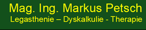 Mag.Ing.Markus Petsch Legasthenie-Dyskalkulie-Therapie