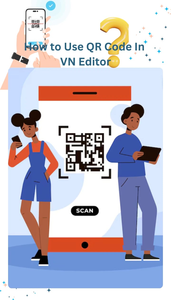 How to use QR Code in VN Editor