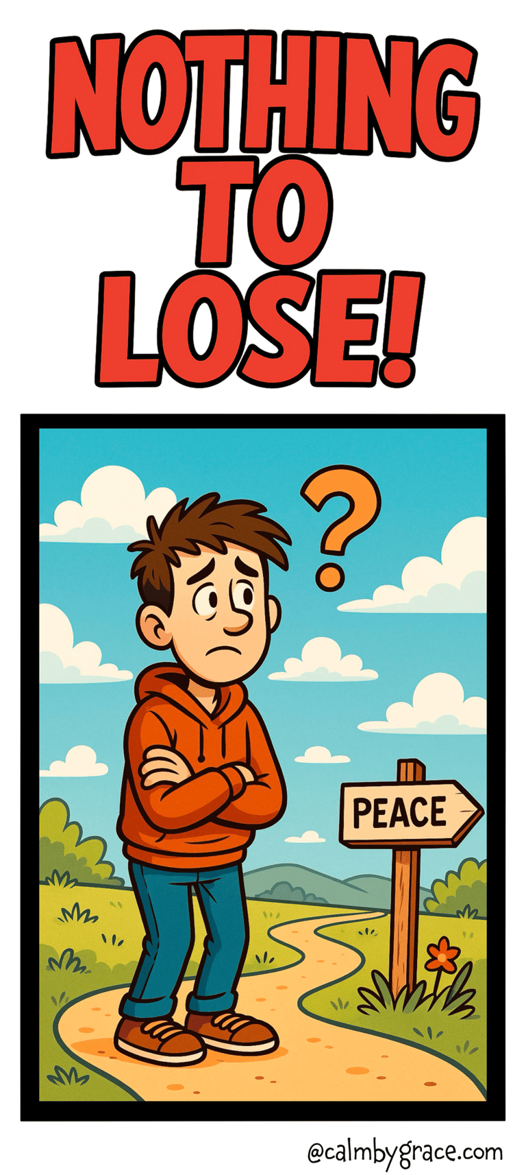 Young person seeking peace in his life but not certain where to look.