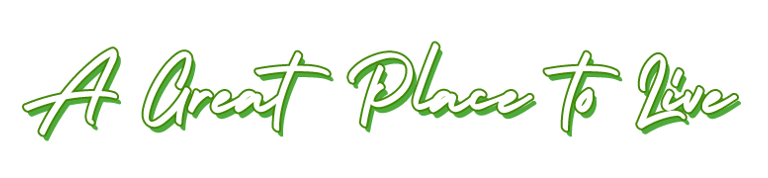Text in script saying A Great Place To Live