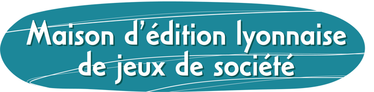 maison d'édition lyonnaise de jeux de société