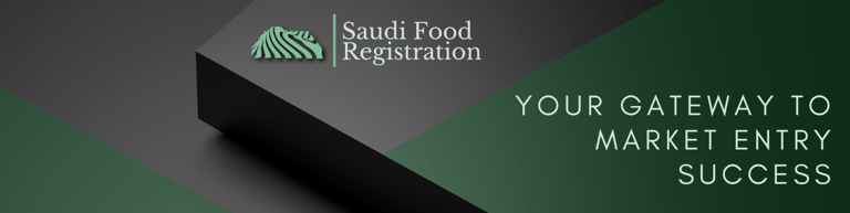 Saudi Food Registration Your Gateway To Market Entry Success