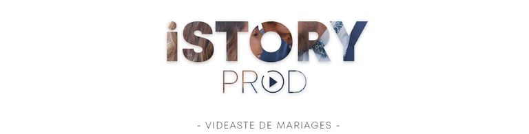 Vidéaste Mariage iStoryProd