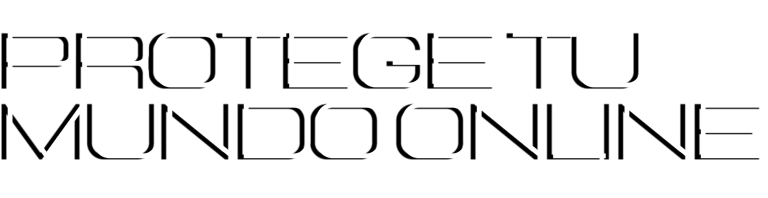 PROTEJE TU MUNDO ONLINE - CURSO GRATUITO DE CIBERSEGURIDAD EN LAS REDES