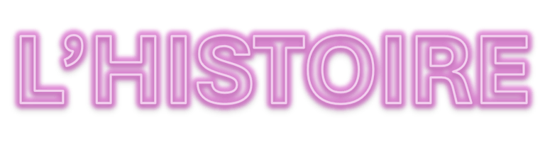 L'histoire