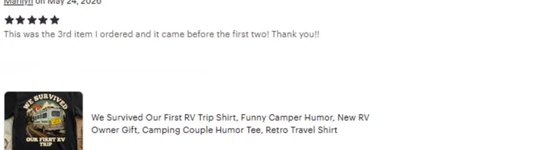 Five-star customer review from Marilyn for the We Survived Our First RV Trip shirt—Horacio & Viscoti