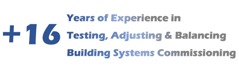 16 Years of Experience on Testing and Commissioning