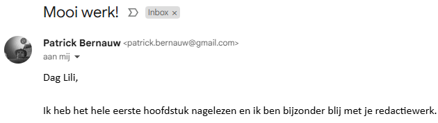 screenshot e-mail Patrick Bernauw 'ik ben bijzonder blij met je redactiewerk'