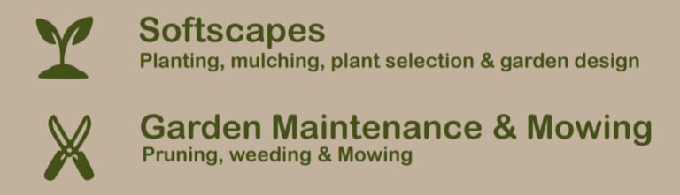 softscapes, gardening and maintenance and mowing