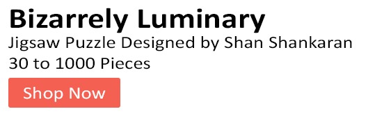 Bizarrely Luminary Jigsaw Puzzle design  Shan Shankaran