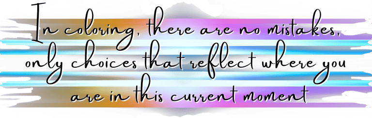 Paradise Bird Booklets, Quote about coloring 