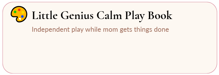 Little Genius Calm Playbook