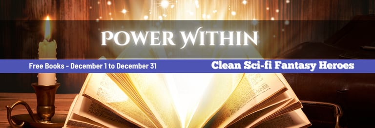 Clean Sci-Fi and Fantasy Heroes. The Power within.