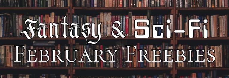 Fantasy and Sci-Fi February Freebies