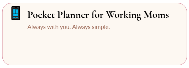 Pocket Planner for Working Moms