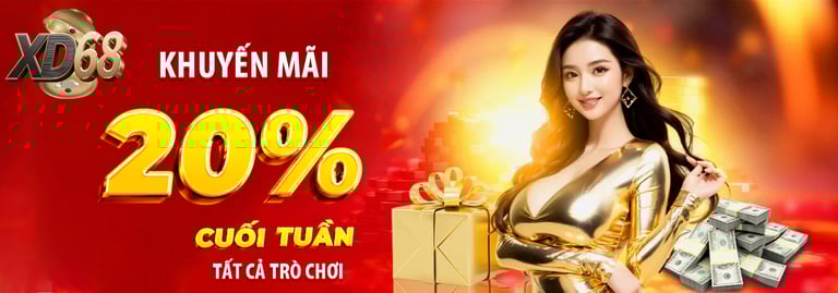 khuyến mãi cuối tuần nhà cái xd68
