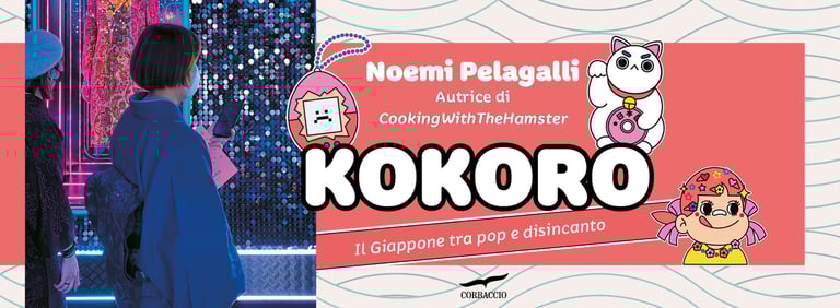 Kokoro Il Giappone tra pop e disincanto Noemi Pelagalli