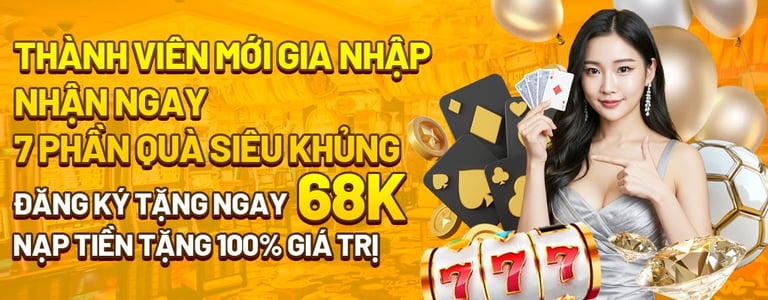 Thành viên mới VN500 nhận 7 phần quà, tặng 68K và ưu đãi nạp đầu giá trị, điều kiện rõ ràng.