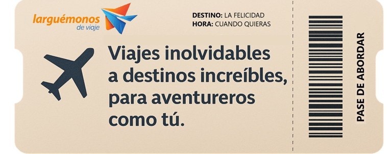 Boleto de avión que dice: Viajes inolvidables a destinos increíbles, para aventureros como tú.