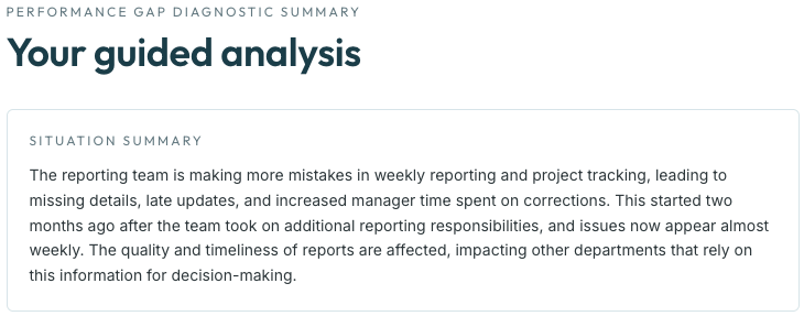 Performance gap diagnostic summary showing a guided analysis of team reporting issues and project tracking delays.
