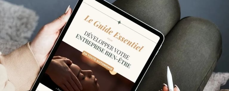 Guide Essentiel à utiliser en toute autonomie pour réussir dans le secteur du bien-être
