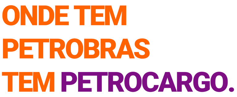 Onde tem Petrobras tem Petrocargo