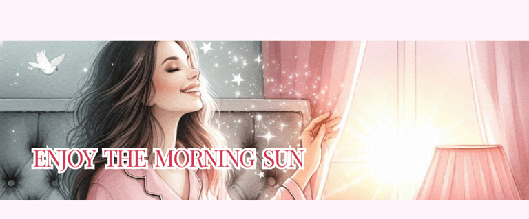 Enjoy The Morning Sun