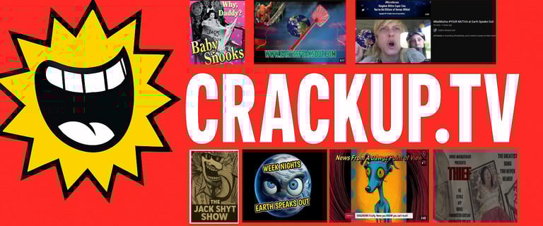 WWW.CRACKUP.TV Home of The Jack Shyt Show!