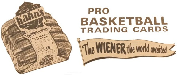 Kahn's Wieners Basketball Cards 1957-1965