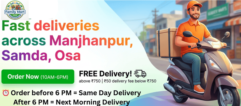 Fast grocery delivery in Manjhanpur by Family Mart courier on a scooter with same day service.