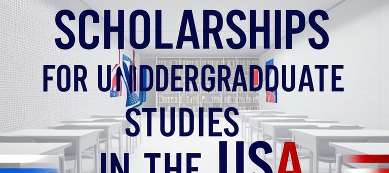 Scholarships for Undergraduate Studies in the USA