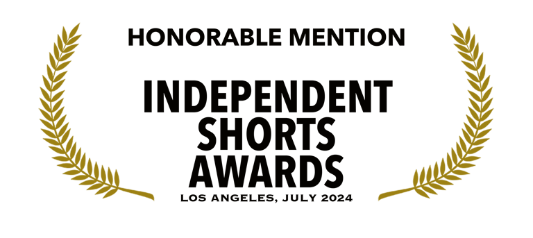 Independent Shorts Awards Los Angeles July 2024 Honorable Mention
