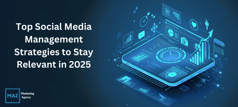 top social media management strategies to stay relevant