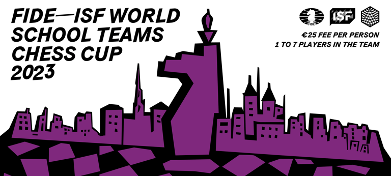 FIDE – ISF World School Teams Online Chess Cup 2023. Online Chess. Chess Clicks