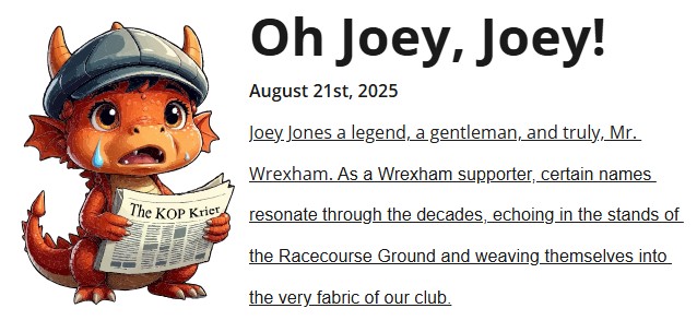 Joey Jones. Mr. Wrexham. Passing. Remember.Oh Joey, Joey! 