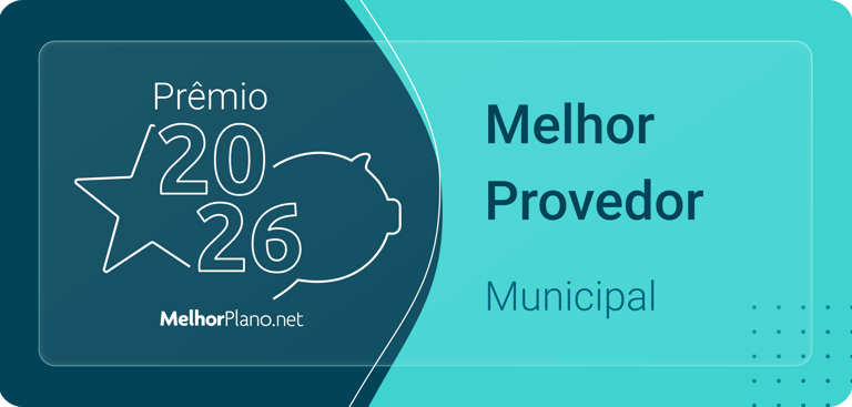 Selo Prêmio Melhor Plano 2026 para o Melhor Provedor Municipal de internet do recôncavo da bahia