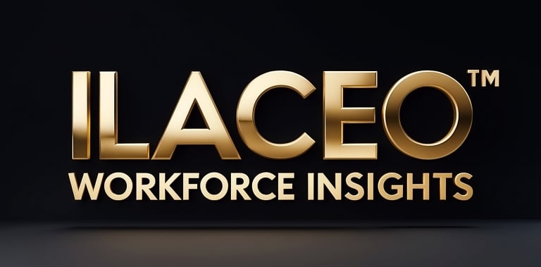 ILACEO Workforce Insights blog for workforce program leadership and retention