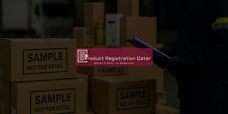 Boxes labeled “Sample – Not for Retail” inspected by customs officer, featuring Product Registration Qatar logo overlay.