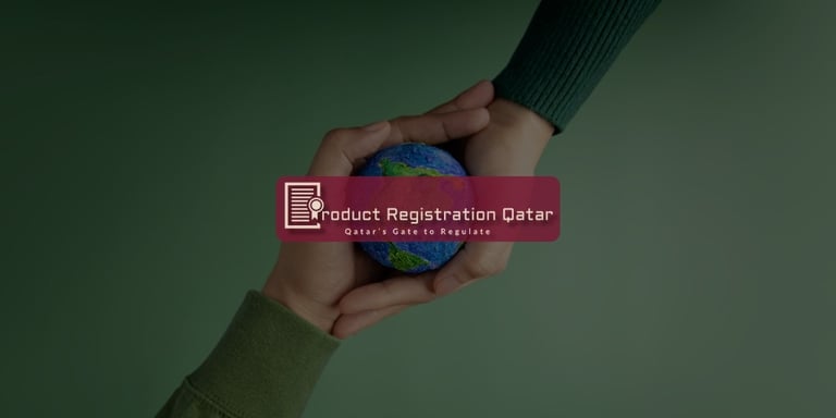 Sustainability & Environmental Compliance in Qatar, with product registration qatar logo and slogan