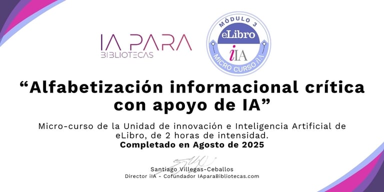 Imagen de un certificado del micro-curso "Alfabetización informacional crítica con apoyo de IA", impartido por la Unidad de I