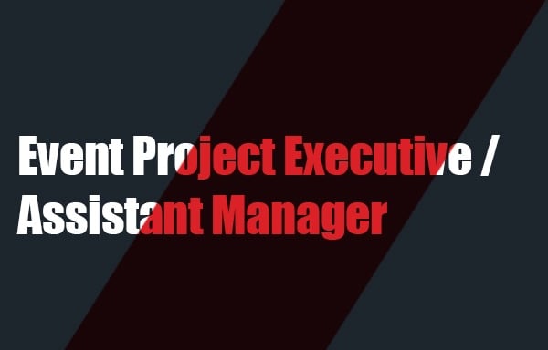 Event Project Executive / Assistant Manager | Info Salons | Careers