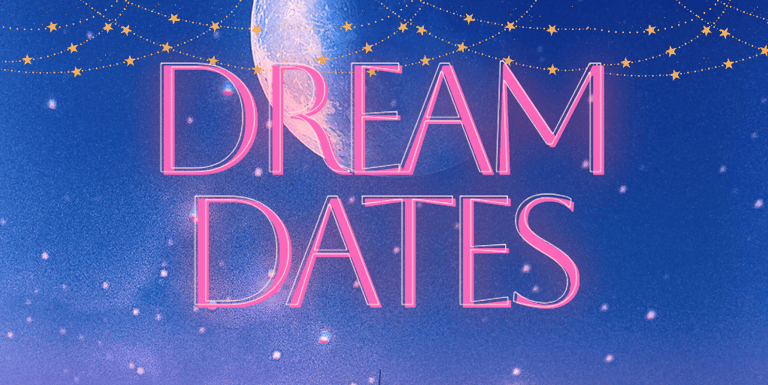 A graphic with the text "Dream Dates" in pink. The background shows the moon and some pink stars. 