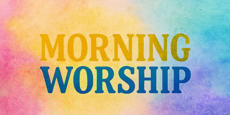Morning worship