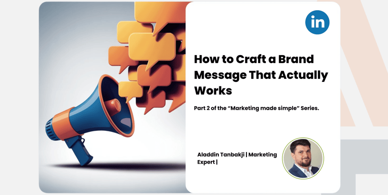 #2 How to Craft a Brand Message That Actually Works