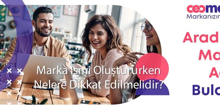 Marka ismi bulma, marka adı, marka ismi, marka adı bulmak, marka yaratma