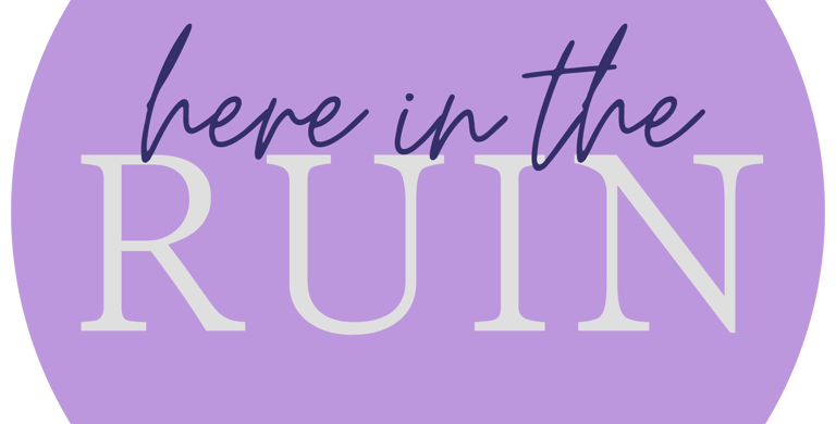 Here in the Ruin Logo