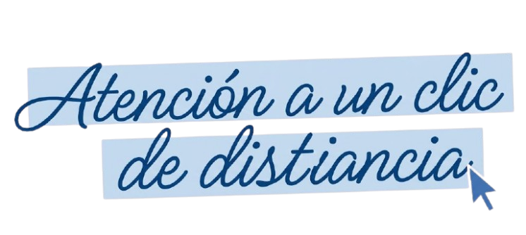 Texto azul “Atención a un clic de distancia” con estilo pincelado y cursor.