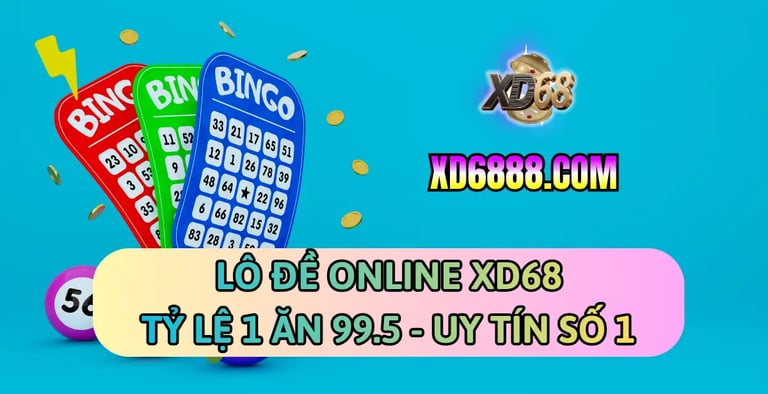 Chơi lô đề online xd68 tại XD6888.com với tỷ lệ 1 ăn 99.5