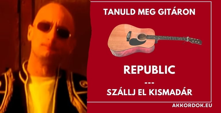 Szállj el kismadr akkordok