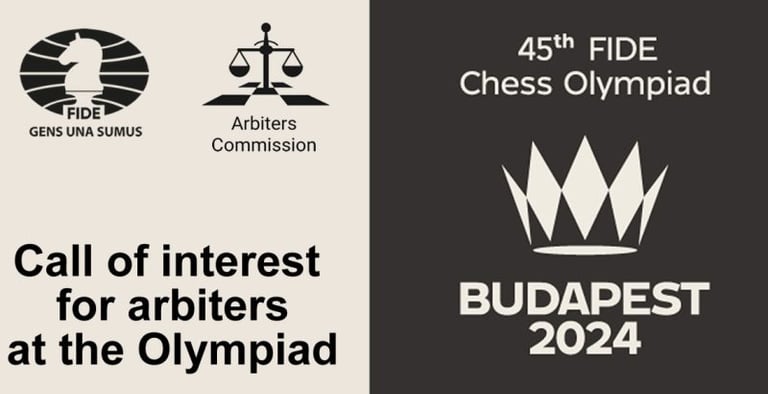 Call of interest for arbiters at the 45th Chess Olympiad 2024. FIDE Arbiters Commission